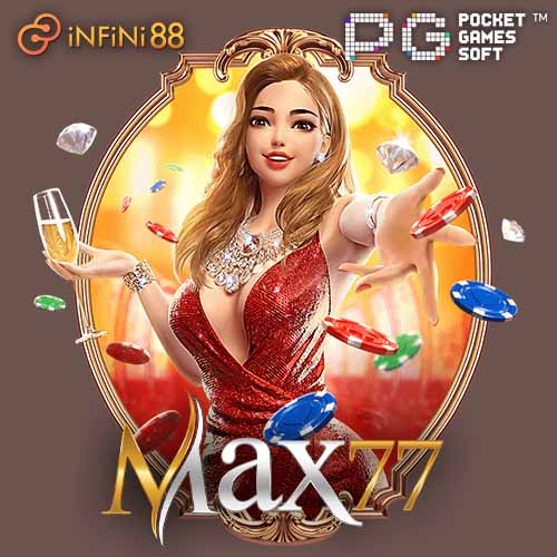 MAX77 # Toko Game Slot Populer Max 77 Terlaris Dunia